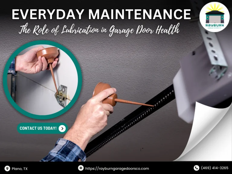 Everyday Maintenance: The Role of Lubrication in Garage Door Health 1 Rayburn Garage Doors Co 3